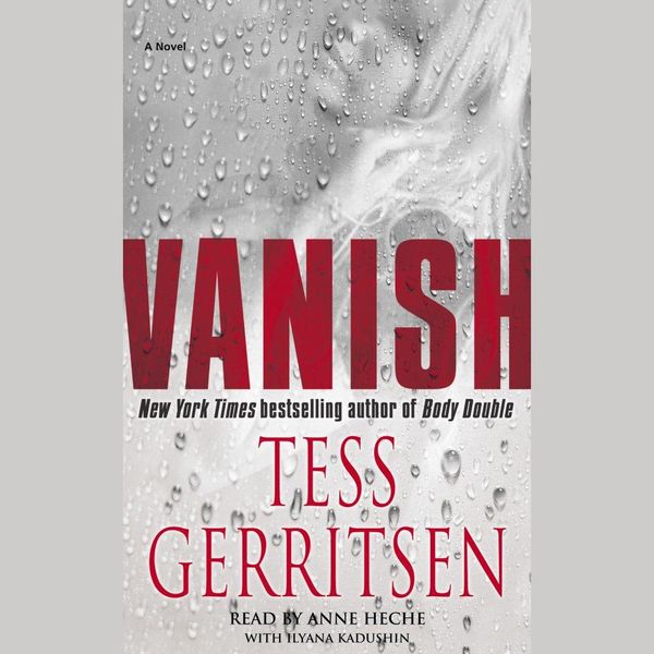 Cover Art for 9780739316177, Vanish: A Rizzoli & Isles Novel by Unknown