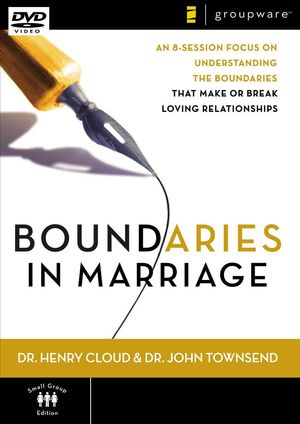 Cover Art for 9780310278139, Boundaries in Marriage: An 8-Session Focus on Understanding the Boundaries That Make or Break Loving Relationships by Cloud, Dr. Henry, Ph.D.
