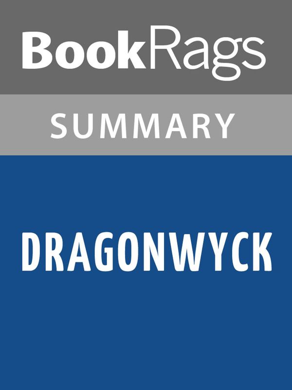 Cover Art for 1230000431521, Dragonwyck by Anya Seton Summary & Study Guide by BookRags