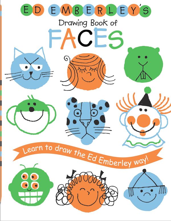 Cover Art for 9780316789707, Ed Emberley's Drawing Book of Faces (REPACKAGED) by Ed Emberley