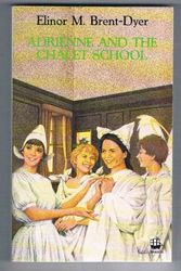 Cover Art for 9780006940937, Adrienne and the Chalet School by Brent-Dyer, Elinor M.