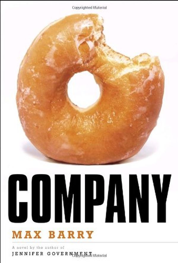 Cover Art for 9780385514392, Company by Max Barry
