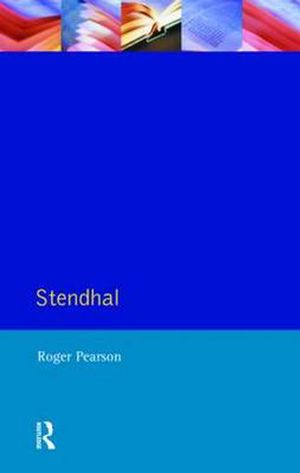 Cover Art for 9780582096165, Stendhal by Roger Pearson