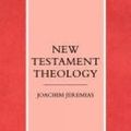 Cover Art for 9780334011446, New Testament Theology: Proclamation of Jesus v. 1 by Joachim Jeremias