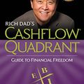 Cover Art for B0175P5MZU, Rich Dad's CASHFLOW Quadrant: Rich Dad's Guide to Financial Freedom by Robert T. Kiyosaki