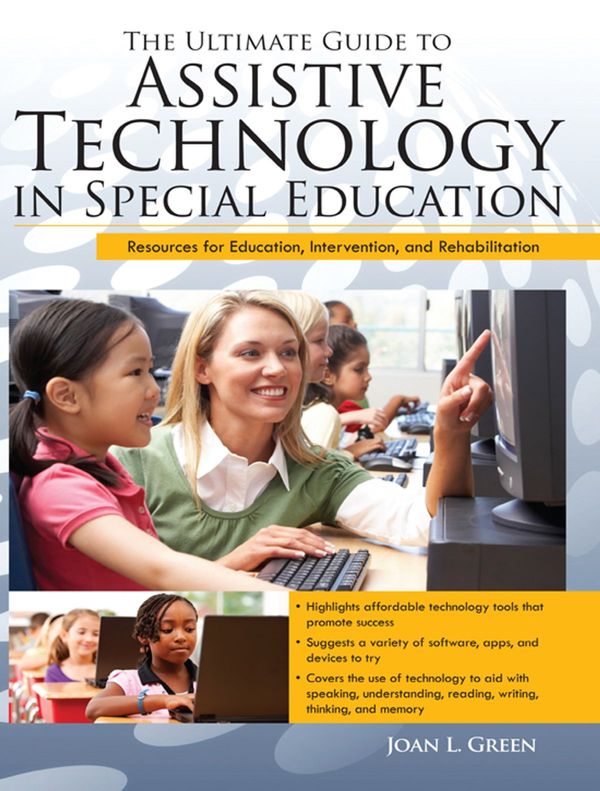 Cover Art for 9781593638559, Ultimate Guide to Assistive Technology in Special Education by Joan Green