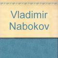 Cover Art for 9780701140441, Vladimir Nabokov by Brian Boyd