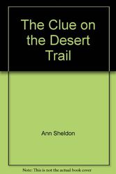 Cover Art for 9780671426514, Linda Craig, the Clue on the Desert Trail by Ann Sheldon