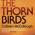 Cover Art for B00BSBX9TE, The Thorn Birds by Colleen McCullough