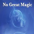 Cover Art for 9781604596663, No Great Magic by Fritz Leiber
