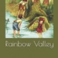 Cover Art for 9781694981325, Rainbow Valley by Lucy Maud Montgomery