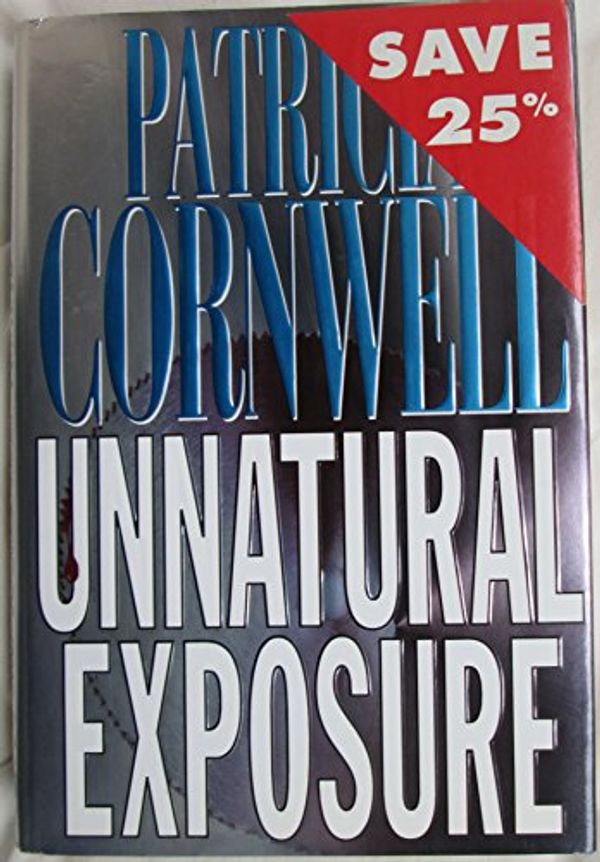 Cover Art for 9780754010463, Unnatural Exposure by Patricia Cornwell