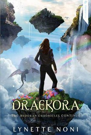 Cover Art for 9781921997686, DraekoraMedoran Chronicles by Lynette Noni