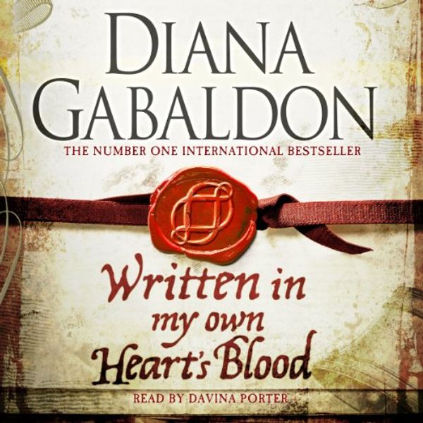 Cover Art for 9781409156673, Written in My Own Heart's Blood by Diana Gabaldon