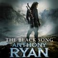 Cover Art for 9781405543347, The Black Song: Book Two of Raven's Blade by Anthony Ryan