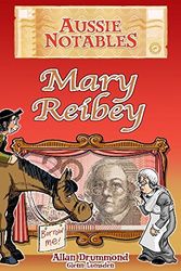 Cover Art for 9781876460150, Mary Reibey by Allan Drummond, Glenn Lumsden