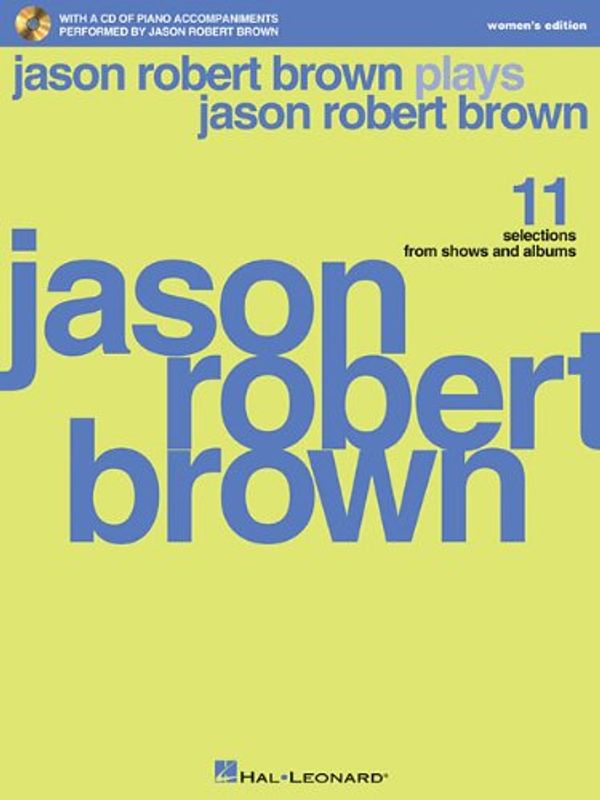Cover Art for 9781617806445, Jason Robert Brown Plays Jason Robert Brown by Jason Robert Brown