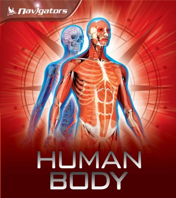 Cover Art for 9780753439890, Human BodyNavigators by Miranda Smith