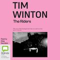 Cover Art for B0B3BDKVH6, The Riders by Tim Winton
