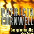 Cover Art for 9783426606223, Das geheime Abc der Toten by Patricia Cornwell