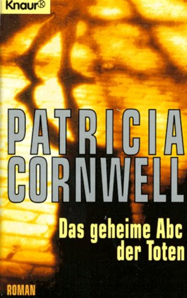 Cover Art for 9783426606223, Das geheime Abc der Toten by Patricia Cornwell