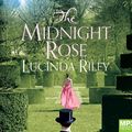 Cover Art for 9781529057195, The Midnight Rose by Lucinda Riley