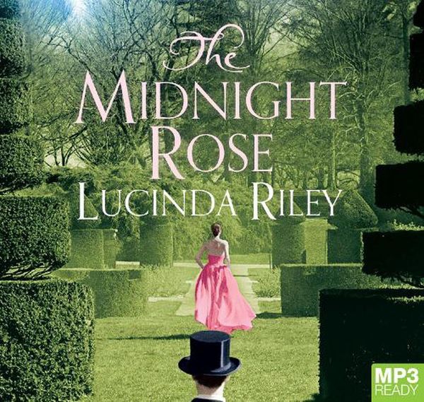Cover Art for 9781529057195, The Midnight Rose by Lucinda Riley
