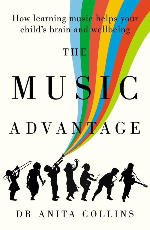 Cover Art for 9781760875886, The Music Advantage by Anita Collins