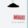Cover Art for 9788374959001, Sto lat samotności by Gabriel Garcia Marquez