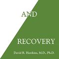 Cover Art for 9789394613713, Healing and Recovery by David R. Hawkins