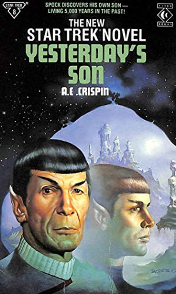 Cover Art for 9781852860615, Yesterday's Son by A. C. Crispin