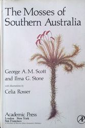 Cover Art for 9780126338508, Mosses of Southern Australia by George A. m. Scott, Ilma G. Stobe