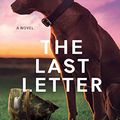 Cover Art for 9781640638235, The Last Letter by Rebecca Yarros