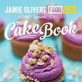 Cover Art for 8601404219818, Jamie's Food Tube: The Cake Book by Jemma Wilson