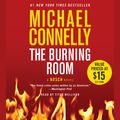 Cover Art for 9781478982920, The Burning Room by Michael Connelly