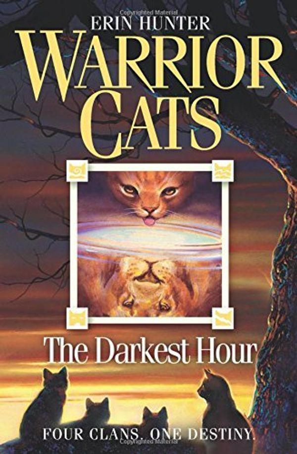 Cover Art for B01LPEGJWC, The Darkest Hour (Warrior Cats, Book 6) by Erin Hunter (2008-02-04) by Erin Hunter