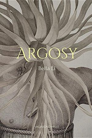 Cover Art for 9781922181350, Argosy by Bella Li