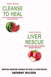 Cover Art for 9798614955984, MEDICAL MEDIUM CLEANSE TO HEAL & LIVER RESCUE by Anthony Willson