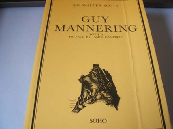 Cover Art for 9780948166167, Guy Mannering: Or the Astrologer by Sir Walter Scott