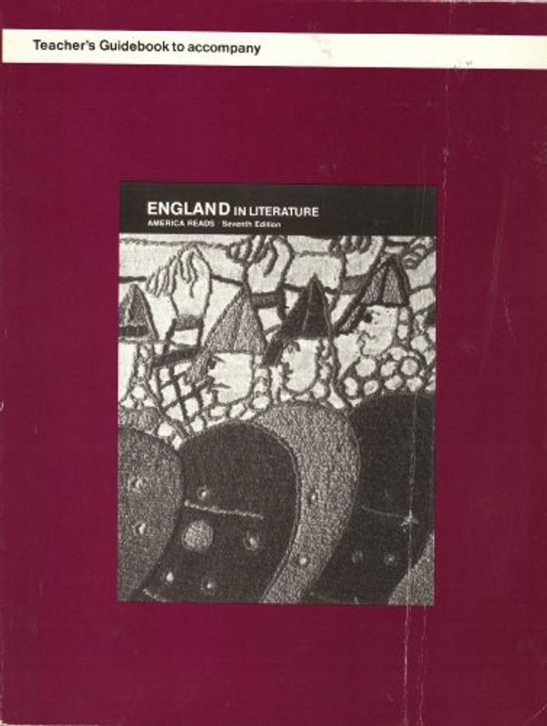 Cover Art for 9780673270658, England in Literature, Teachers Guidebook by Helen McDonnell, John Pfordresher, Gladys Veidemanis