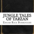 Cover Art for 9781539152569, Jungle Tales of Tarzan by Edgar Rice Burroughs