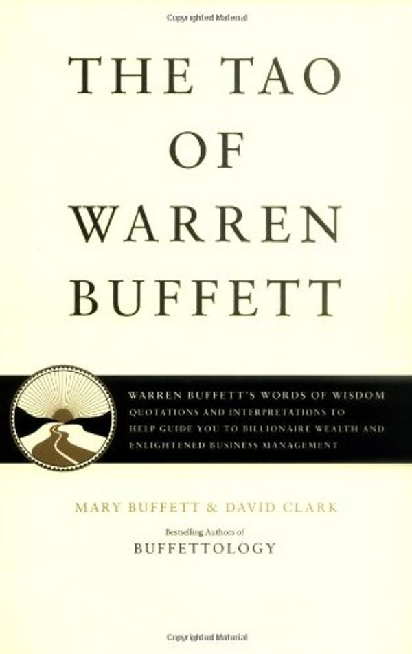 Cover Art for 9781847370372, The Tao of Warren Buffett by Mary Buffett