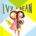 Cover Art for 9780756981426, Ivy + Bean, Book 1 by Annie Barrows