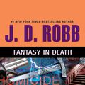Cover Art for 9781423383727, Fantasy in Death by J. D. Robb