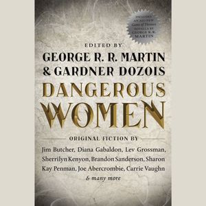 Cover Art for 9780307987594, Dangerous Women by Gardner Dozois