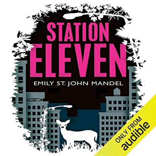 Cover Art for B00N4HYORQ, Station Eleven by Emily St. John Mandel