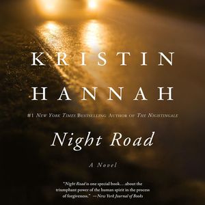 Cover Art for 9781455801947, Night Road by Kristin Hannah