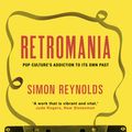 Cover Art for 9780571232093, Retromania by Simon Reynolds