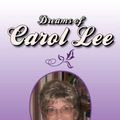 Cover Art for 9781456897826, Dreams of Carol Lee by Edward J. Jr. Sekula