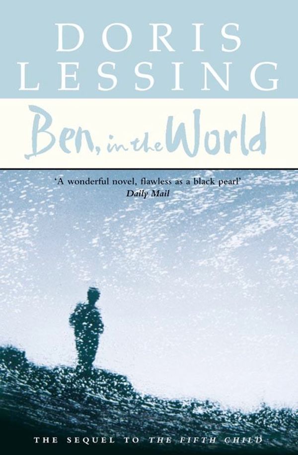 Cover Art for 9780006552291, Ben, in the World by Doris May Lessing